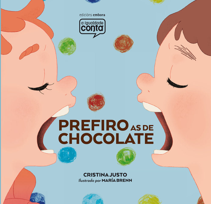 PREFIRO AS DE CHOCOLATE, de CRISTINA JUSTO | portada del libro