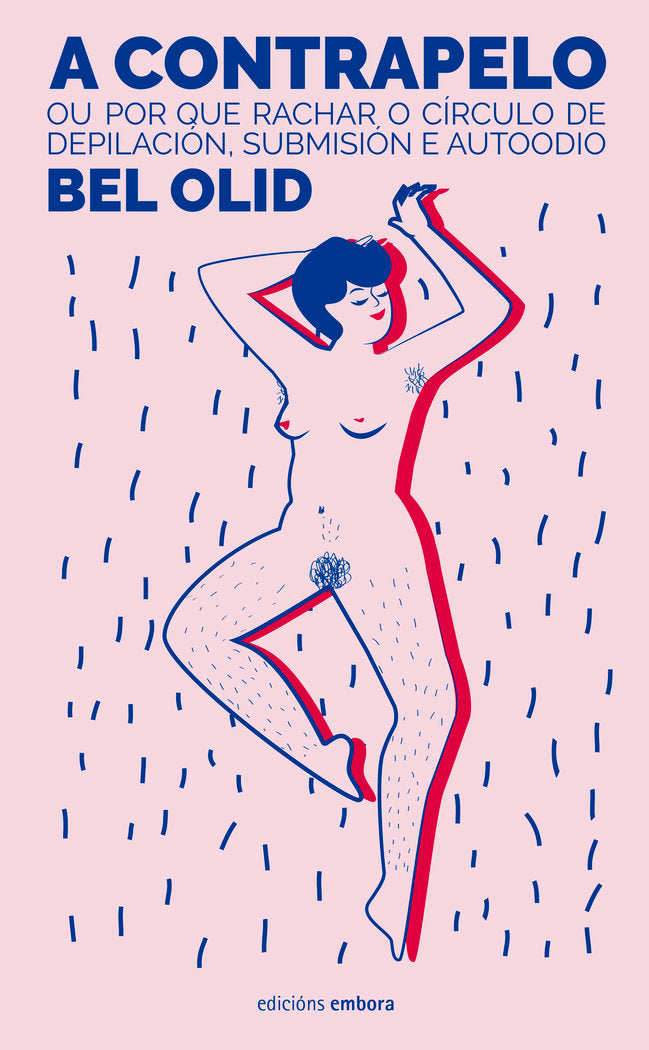 A CONTRAPELO, de BEL OLID | portada del libro