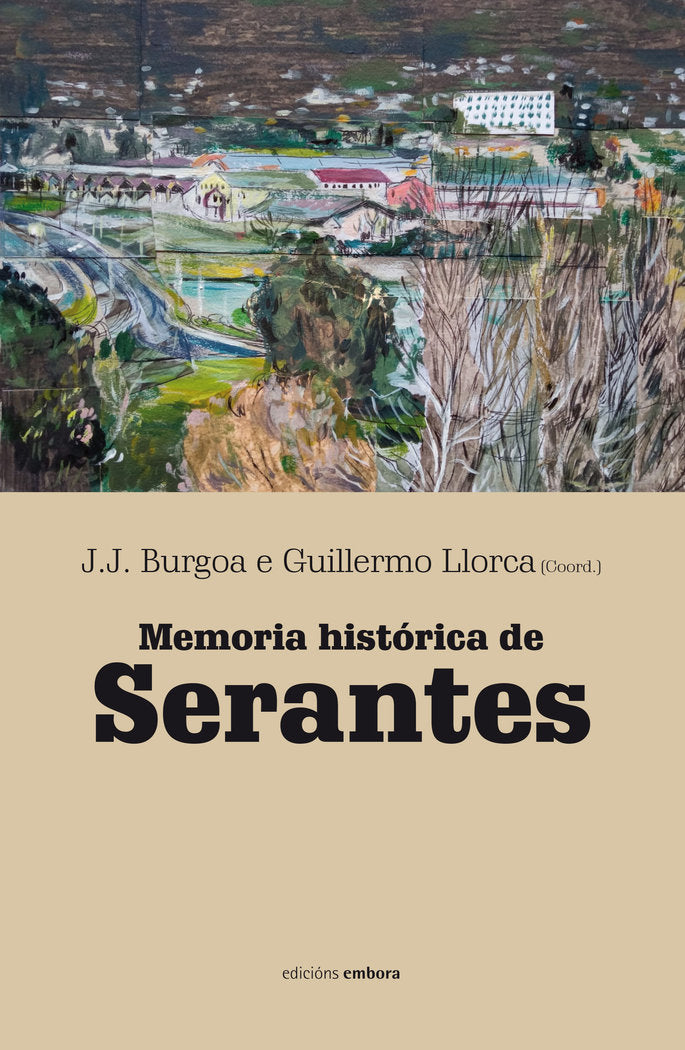 MEMORIA HISTORICA DE SERANTES, de LLORCA, GUILLERMO | portada del libro