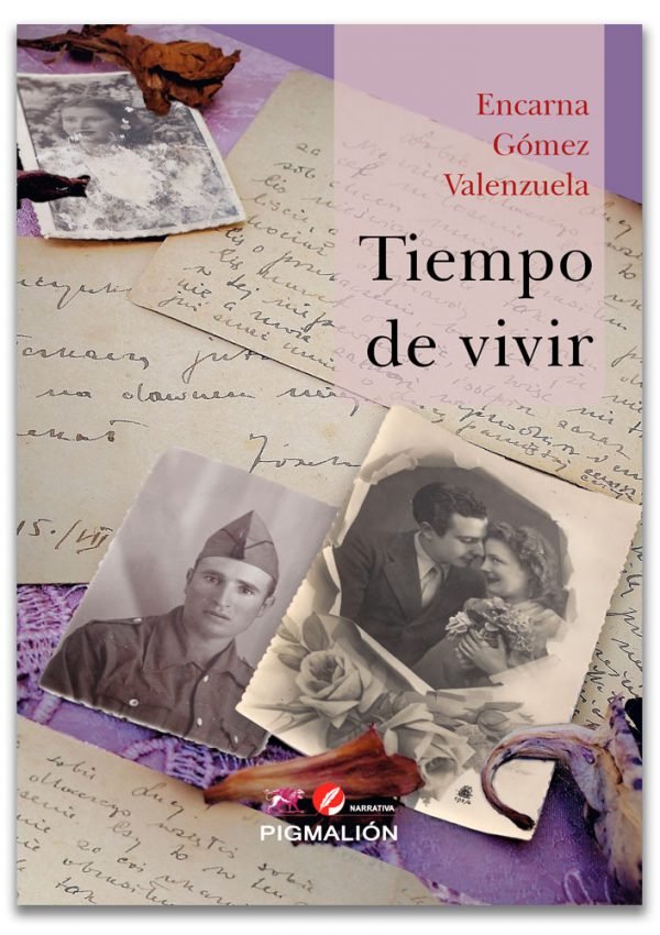 TIEMPO DE VIVIVR, de GOMEZ VALENZUELA,ENCARNA | portada del libro