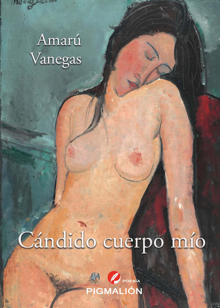 CANDIDO CUERPO MIO, de Vanegas, Amarú | portada del libro