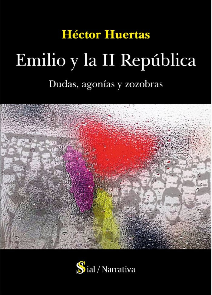 EMILIO MARCOS Y LA II REPÚBLICA, de Huertas, Héctor | portada del libro
