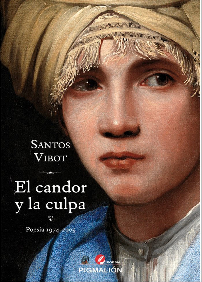 EL CANDOR Y LA CULPA, de Martínez Vivot, Santos María | portada del libro