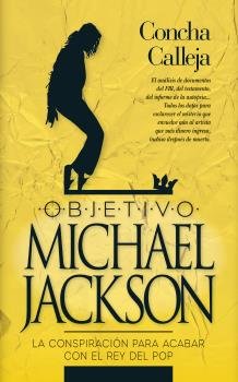 Objetivo: Michael Jackson, de Calleja González, Concepción | portada del libro