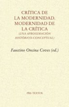 CRÍTICA DE LA MODERNIDAD. MODERNIDAD DE LA CRÍTICA, de Varios autores | portada del libro