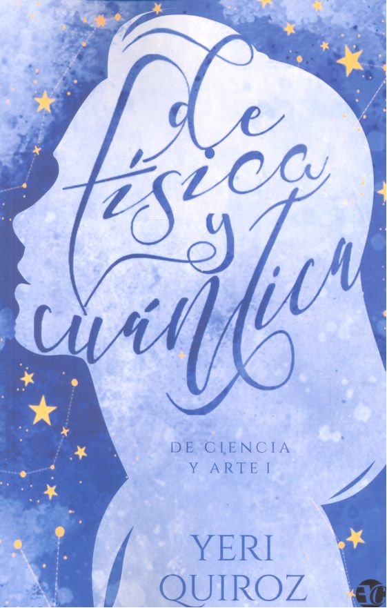 DE FISICA Y CUANTICA, de QUIROZ, YERI | portada del libro