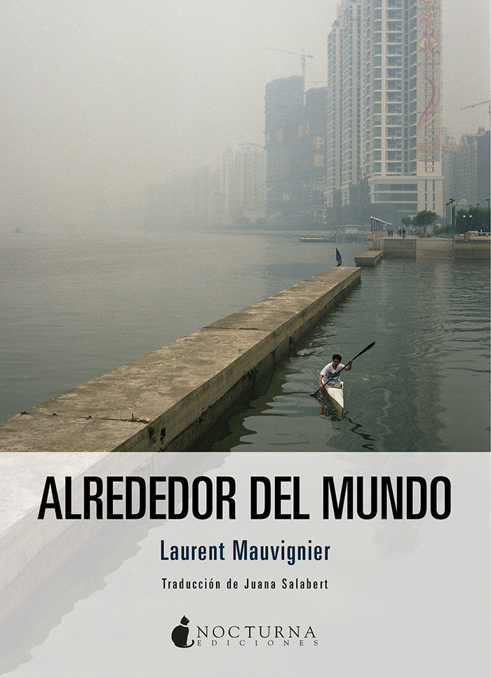 Alrededor del mundo, de Mauvignier, Laurent | portada del libro