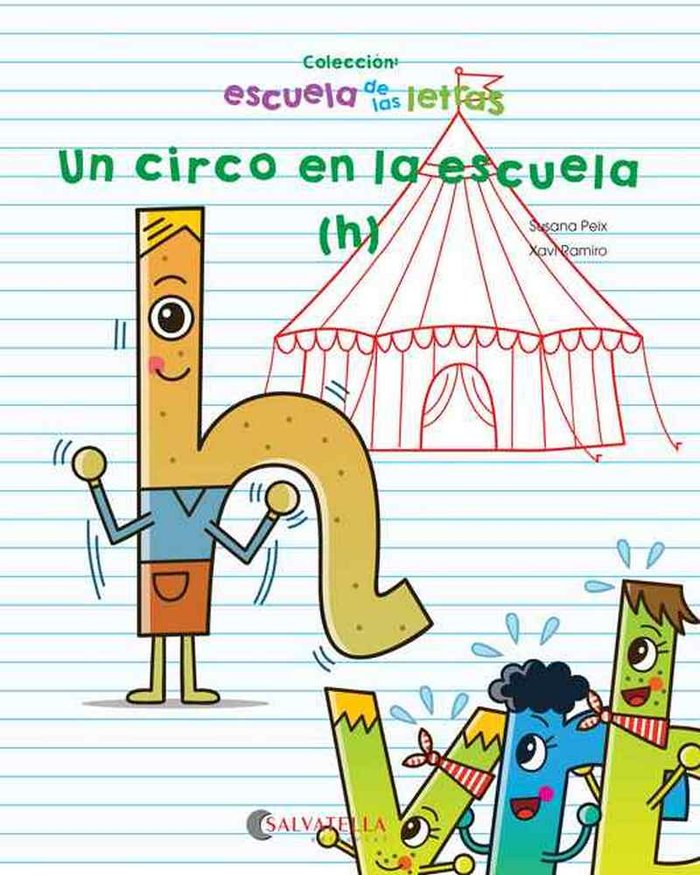 Un circo en la escuela, de Peix Cruz, Susana | portada del libro