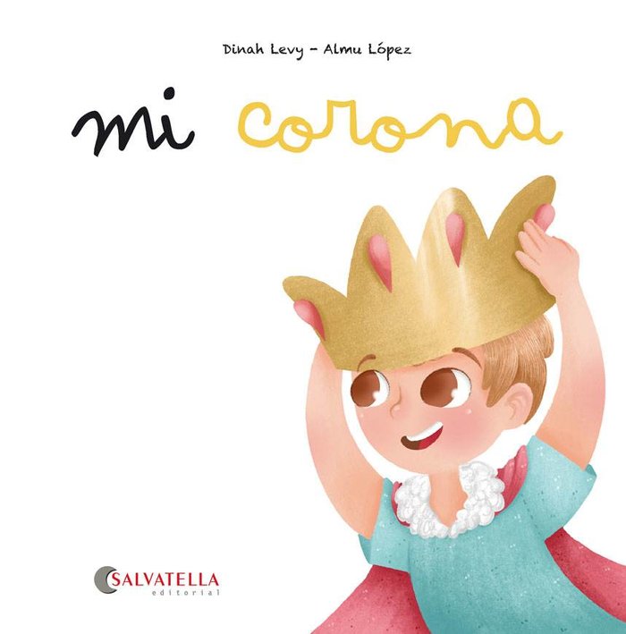 Mi corona, de Levy Curiel, Dinah | portada del libro