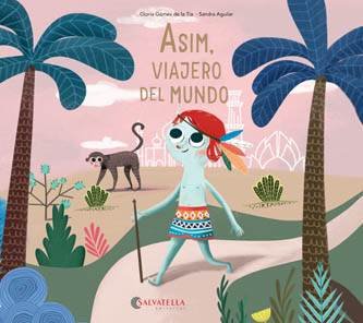 Asim, viajero del mundo, de Gómez de la Tia, Glòria | portada del libro