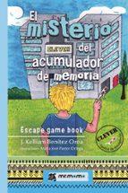 El misterio del acumulador de memoria, de J. KELLIAM BENITEZ | portada del libro