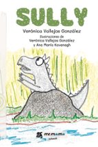 Sully, de VERONICA VALLEJOS GONZALEZ | portada del libro