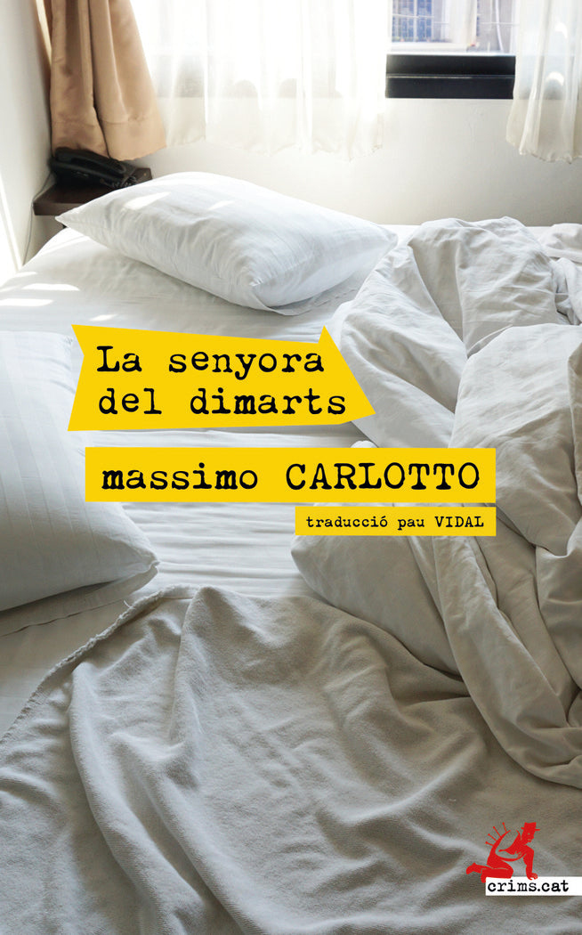 La senyora del dimarts, de Carlotto, Massimo | portada del libro