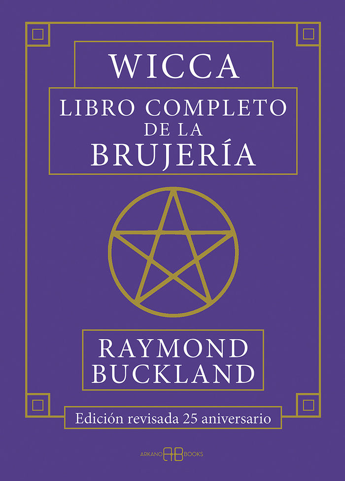 Wicca. Libro completo de la brujería, de Buckland, Raymond | portada del libro