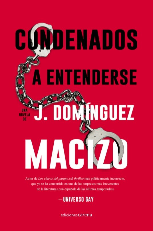 Condenados a entenderse, de Domínguez-Macizo, J. | portada del libro