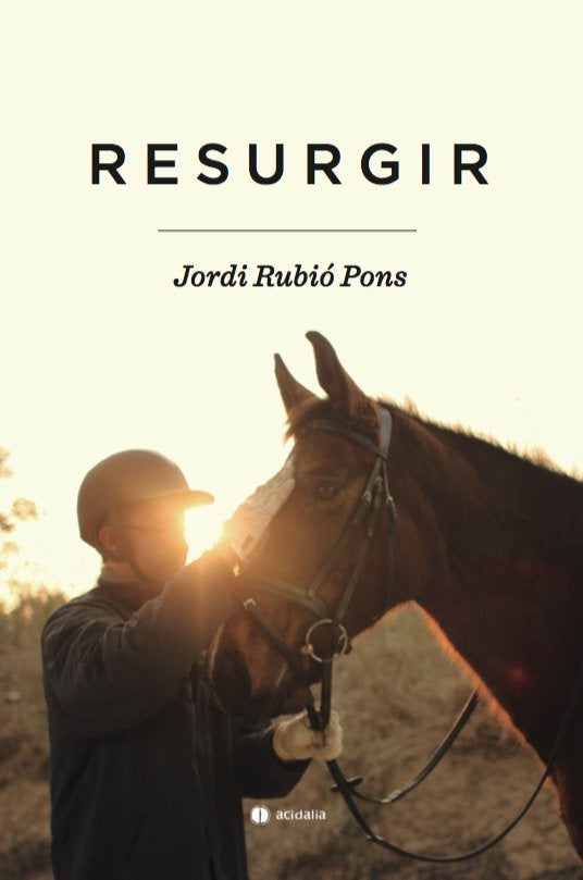 Resurgir, de Rubió Pons, Jordi | portada del libro