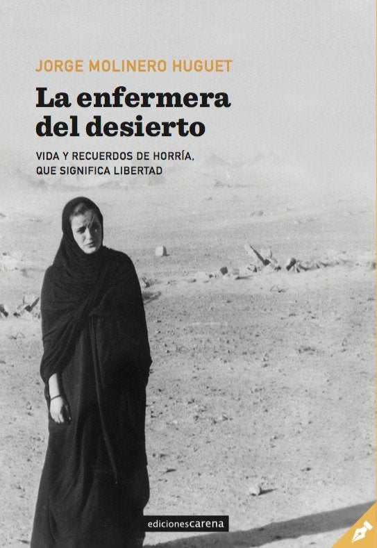 La enfermera del desierto, de Molinero Huguet, Jorge | portada del libro