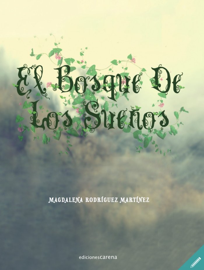 Pack el bosque de los sueños, de RODRIGUEZ MARTINEZ,MAGDALENA | portada del libro