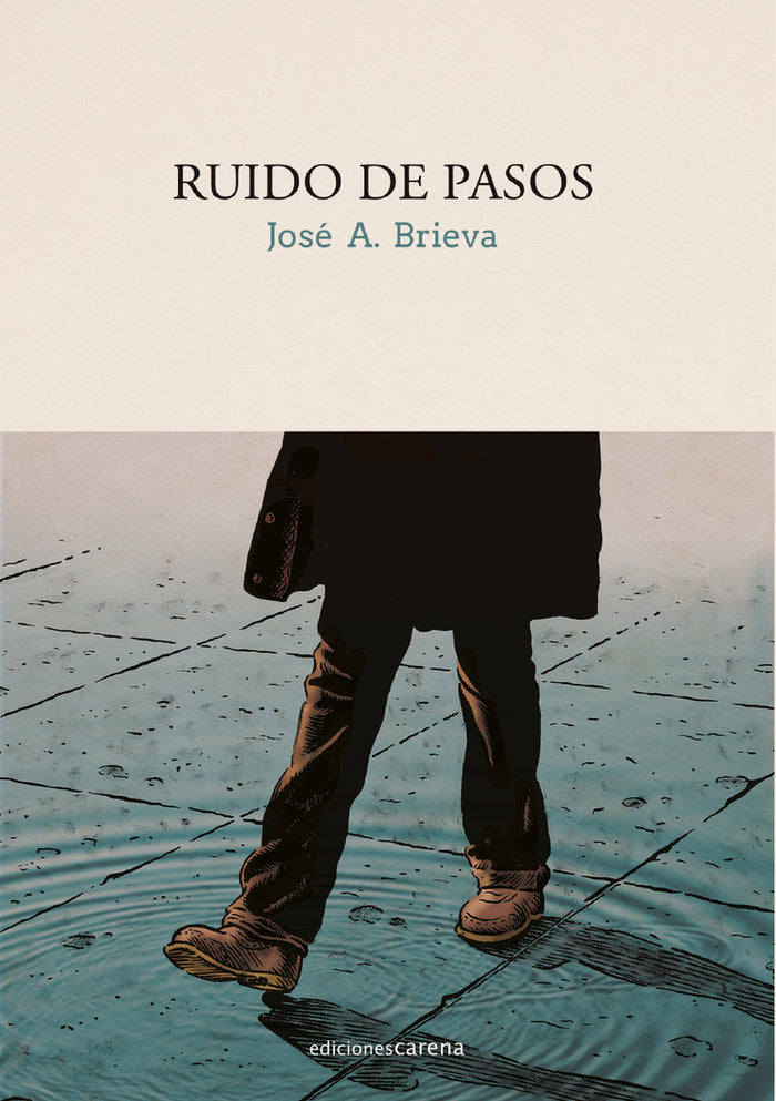 RUIDO DE PASOS, de BRIEVA, JOSé A. | portada del libro
