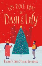 Los doce días de Dash&Lily, de Rachel CohnDavid Levithan | portada del libro