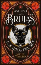 Los hijos del rey. Asesino de brujas 2, de Shelby Mahurin | portada del libro