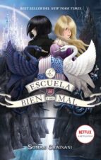 La escuela del Bien y del Mal, de Soman Chainani | portada del libro
