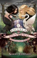 La Escuela del Bien y del Mal 3: El último para siempre, de Soman Chainani | portada del libro