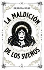 La maldición de los sueños, de Rebecca Ross | portada del libro