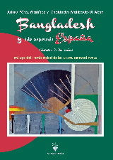 BANGLADESH Y ( DE REPENTE) ESPAÑA - HISTORIAS DE DOS PAISES, de PEREZ MARTINEZ, ARTURO | portada del libro