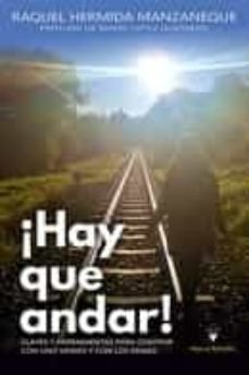 HAY QUE ANDAR!, de HERMIDA MANZANEQUE, RAQUEL | portada del libro