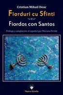 FIORDURI CU AFINTI / FIORDOS CON SANTOS., de DEAC MIHAIL, CRISTIAN | portada del libro