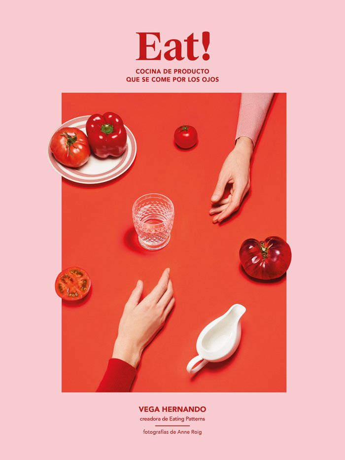 Eat!, de Vega Hernando (Eating Patterns)#Roig | portada del libro