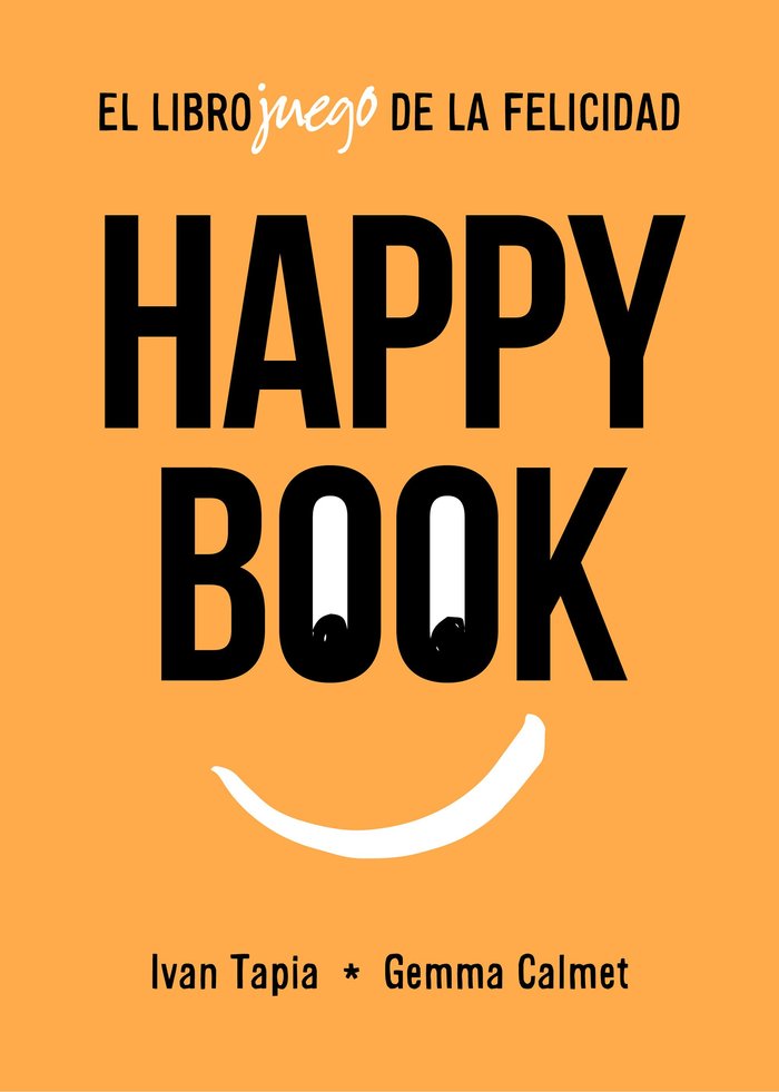 Happy book, de Tapia, Ivan | portada del libro