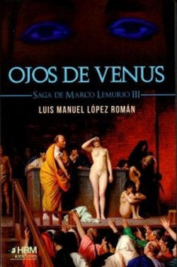 OJOS DE VENUS, de LUIS MANUEL LOPEZ ROMAN | portada del libro