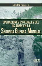 OPERACIONES ESPECIALES US ARMY SEGUNDA, de David B. | portada del libro