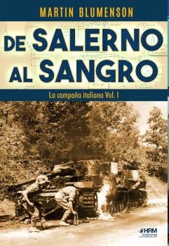 DE SALERNO AL SANGRO CAMPAÑA ITALIANA I, de BLUMENSON, MARTIN | portada del libro