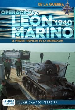 LA OPERACION LEON MARINO 1940 PRIMER TRO, de CAMPOS FERREIRA, JUAN | portada del libro