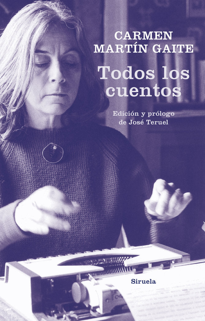 Todos los cuentos, de Martín Gaite, Carmen | portada del libro