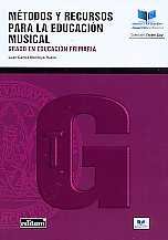 Métodos y Recursos para la Educación Musical, de MONTOYA RUBIO | portada del libro