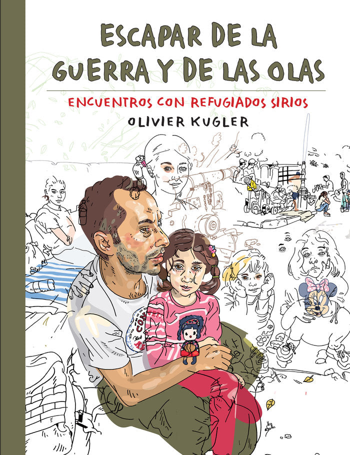 Escapar de la guerra y de las olas, de Kugler, Olivier | portada del libro