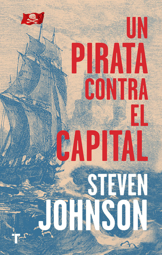 Un pirata contra el capital, de Johnson, Steven | portada del libro