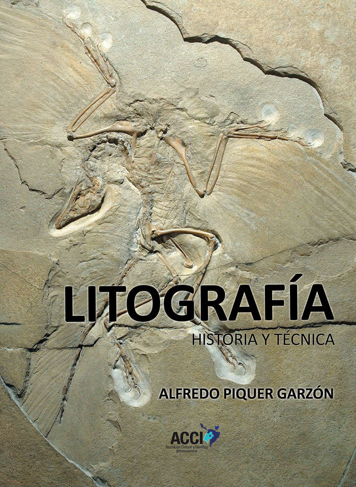 Litografía. Historia y técnica, de Piquer, Alfredo | portada del libro