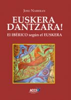 Euskera Dantzara!, de Josu Naberan | portada del libro