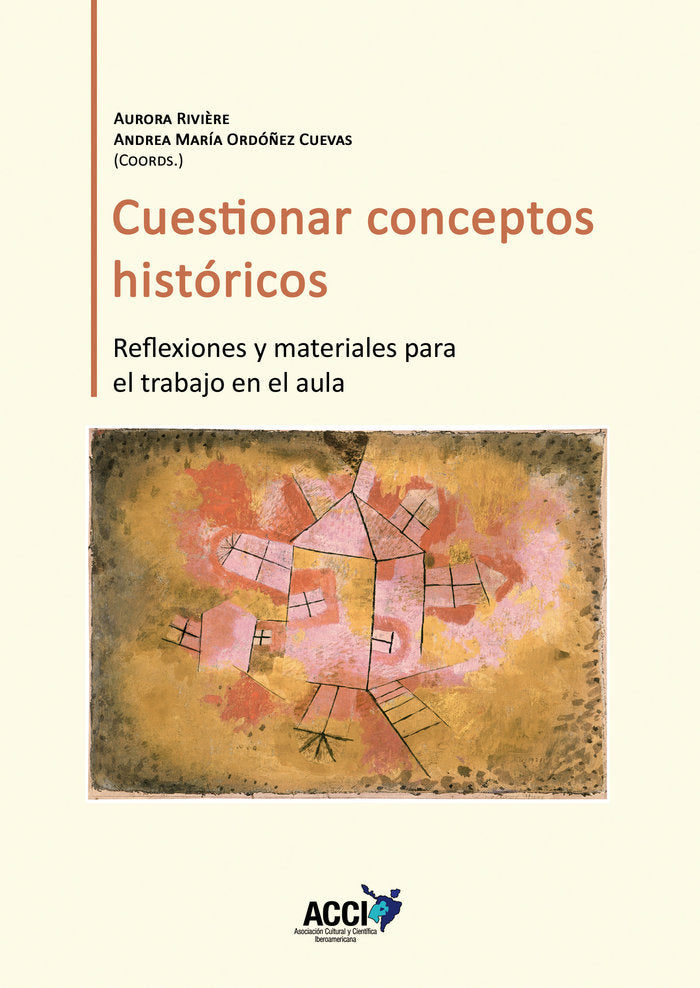 CUESTIONAR CONCEPTOS HISTORICOS, de RIVIÔRE GOMEZ | portada del libro