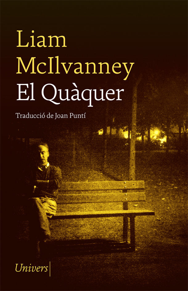 EL QUAQUER, de MCILVANNEY, LIAM | portada del libro