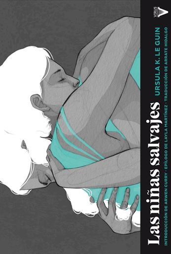 Las niñas salvajes, de K. Le Guin, Ursula | portada del libro