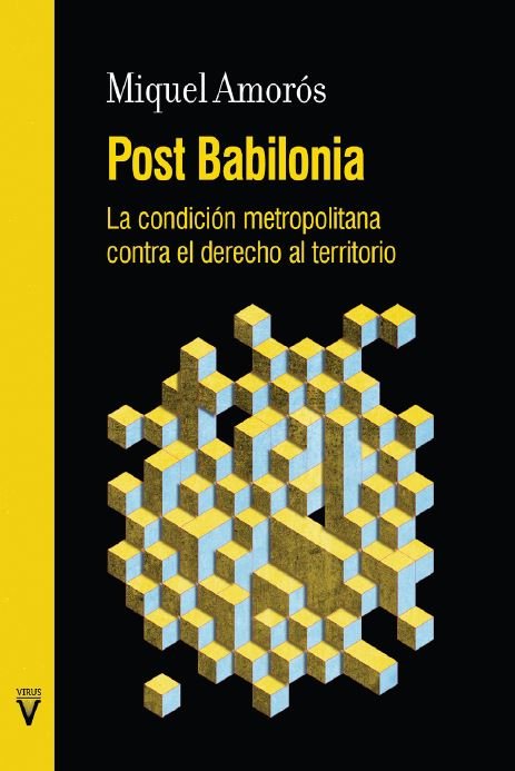 POST BABILONIA, de AMOROS, MIQUEL | portada del libro