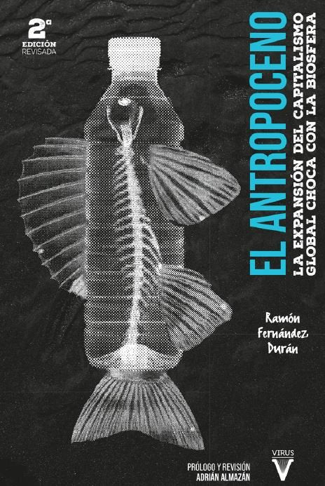 EL ANTROPOCENO, de FERNANDEZ DURAN, RAMON | portada del libro