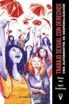 TRABAJO SEXUAL CON DERECHOS, de ABEL GILLIAN | portada del libro