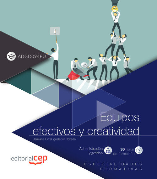 EQUIPOS EFECTIVOS Y CREATIVIDAD ADGD094PO ESPECIALIDAD FORM | portada del libro